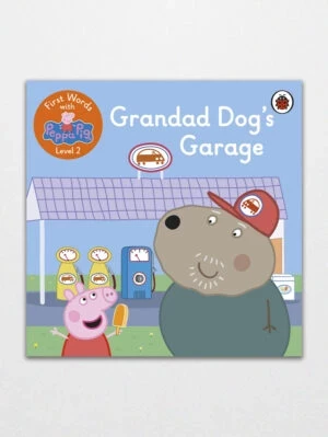 First Words with Peppa Level 2 - Grandad Dog’s Garage