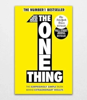 The One Thing By Gary Keller