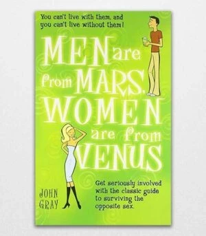 Men Are From Mars Women Are From Venus by John Gray