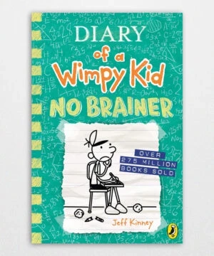 Diary of a Wimpy Kid No Brainer by Jeff Kinney