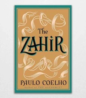 The Zahir by Paulo Coelho 
