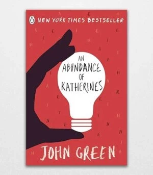 An Abundance of Katherines By John Green