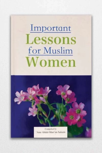 Important Lesson for Muslim Women