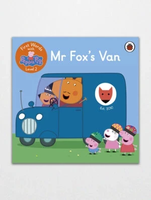 First Words with Peppa Level 2 Mr Fox’s Van