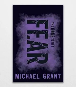Fear by Michael Grant