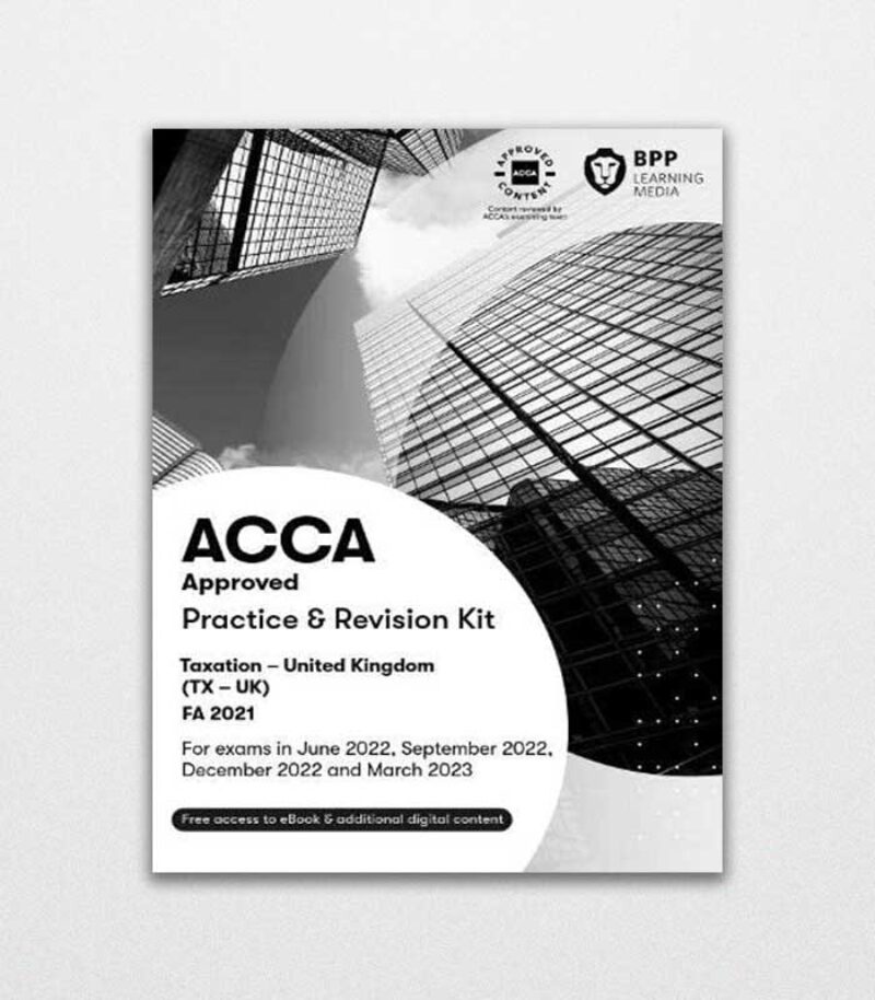 Acca Taxation Fa2021 Practice And Revision Kit By Bpp Learning Media