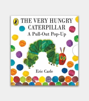The Very Hungry Caterpillar A Pull Out Pop Up 