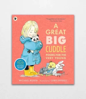 A Great Big Cuddle Poems for the Very Young
