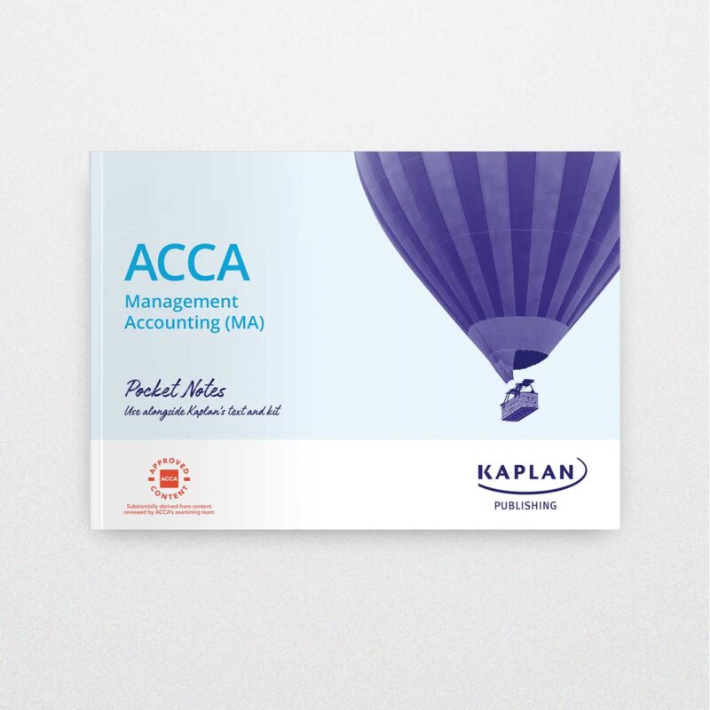 Kaplan Acca Management Accounting (Ma) Pocket Notes 2023-2024