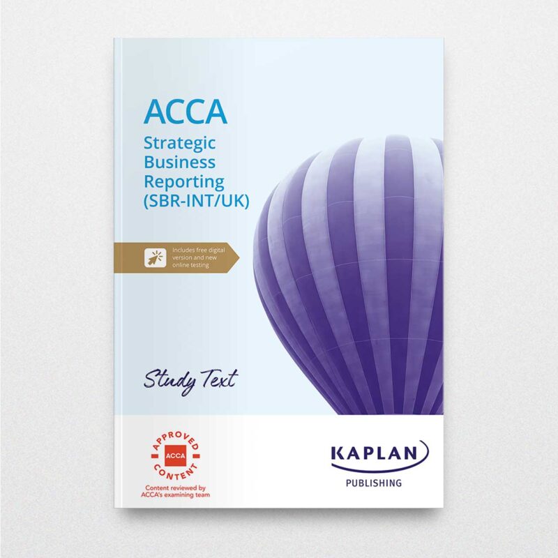 Kaplan Acca Strategic Business Reporting Study Text 2023-2024